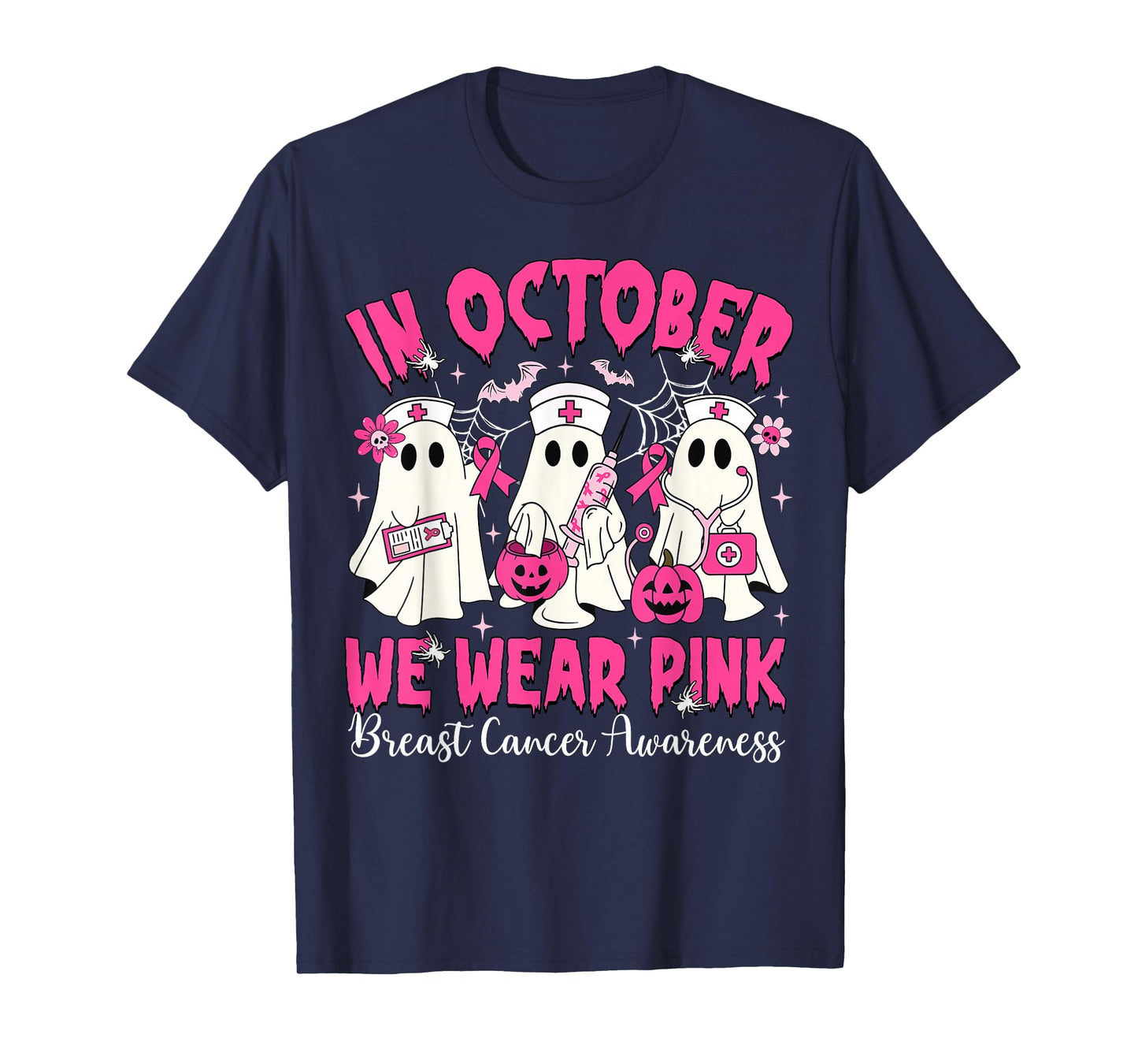 In October We Wear Pink Nurse Ghost Halloween Breast Cancer T-Shirt