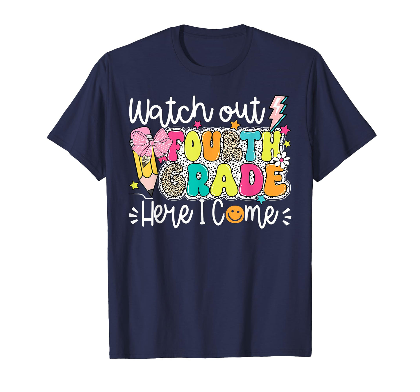 Funny Watch Out 4th Grade Here I Come Cute Girls Boys T-Shirt