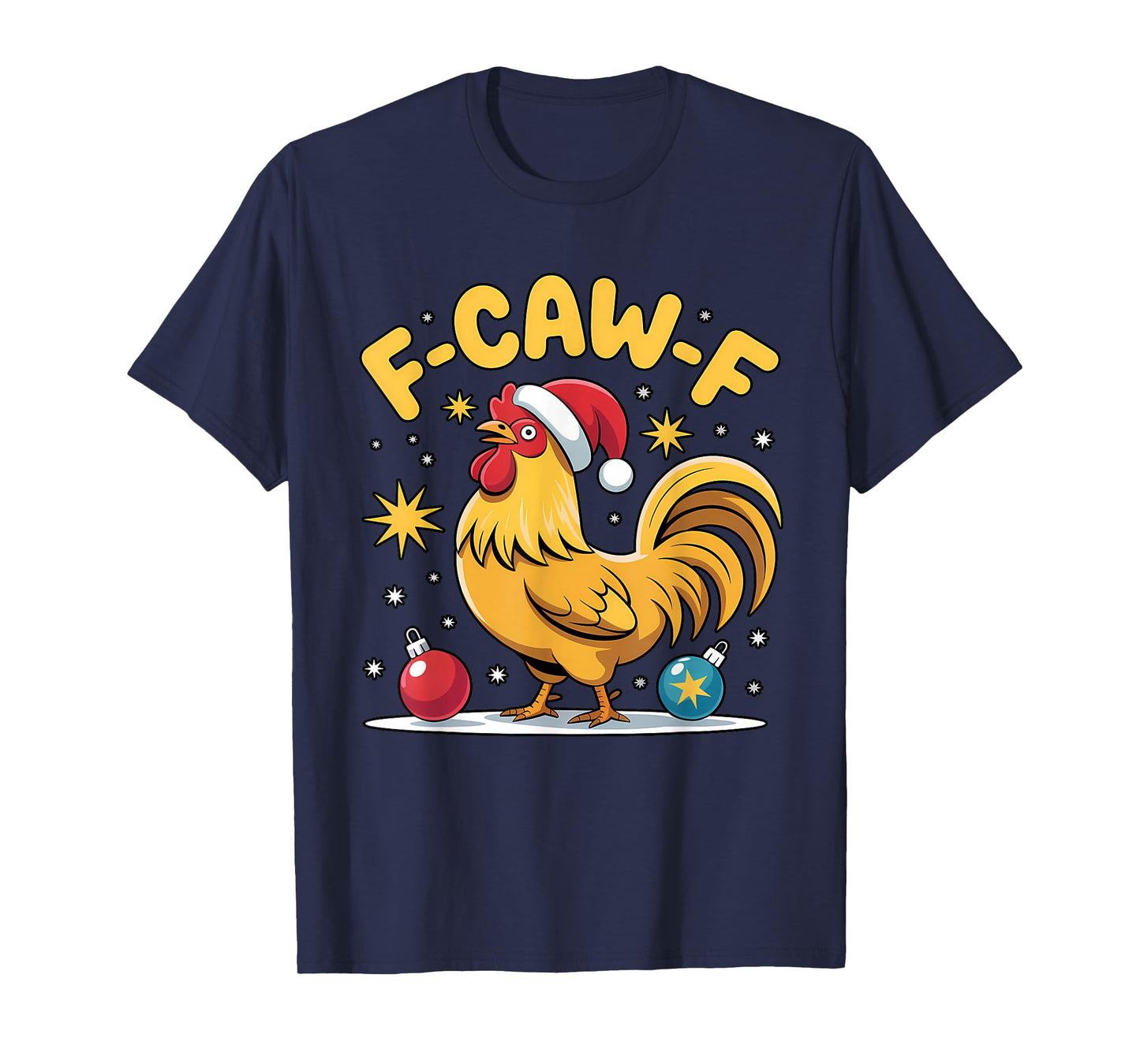 Merry F-Caw-F Chicken Funny Christmas Rooster Lover Xmas T-Shirt
