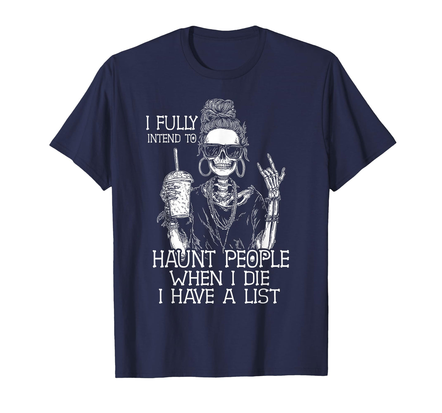 I Fully Intend to Haunt People When T-Shirt