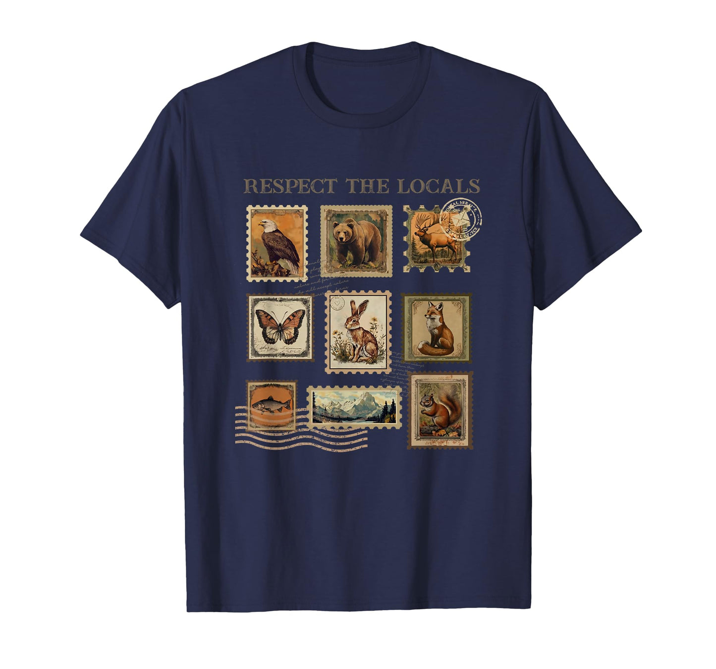 Respect The Locals Wildlife Nature Animal Lover T-Shirt