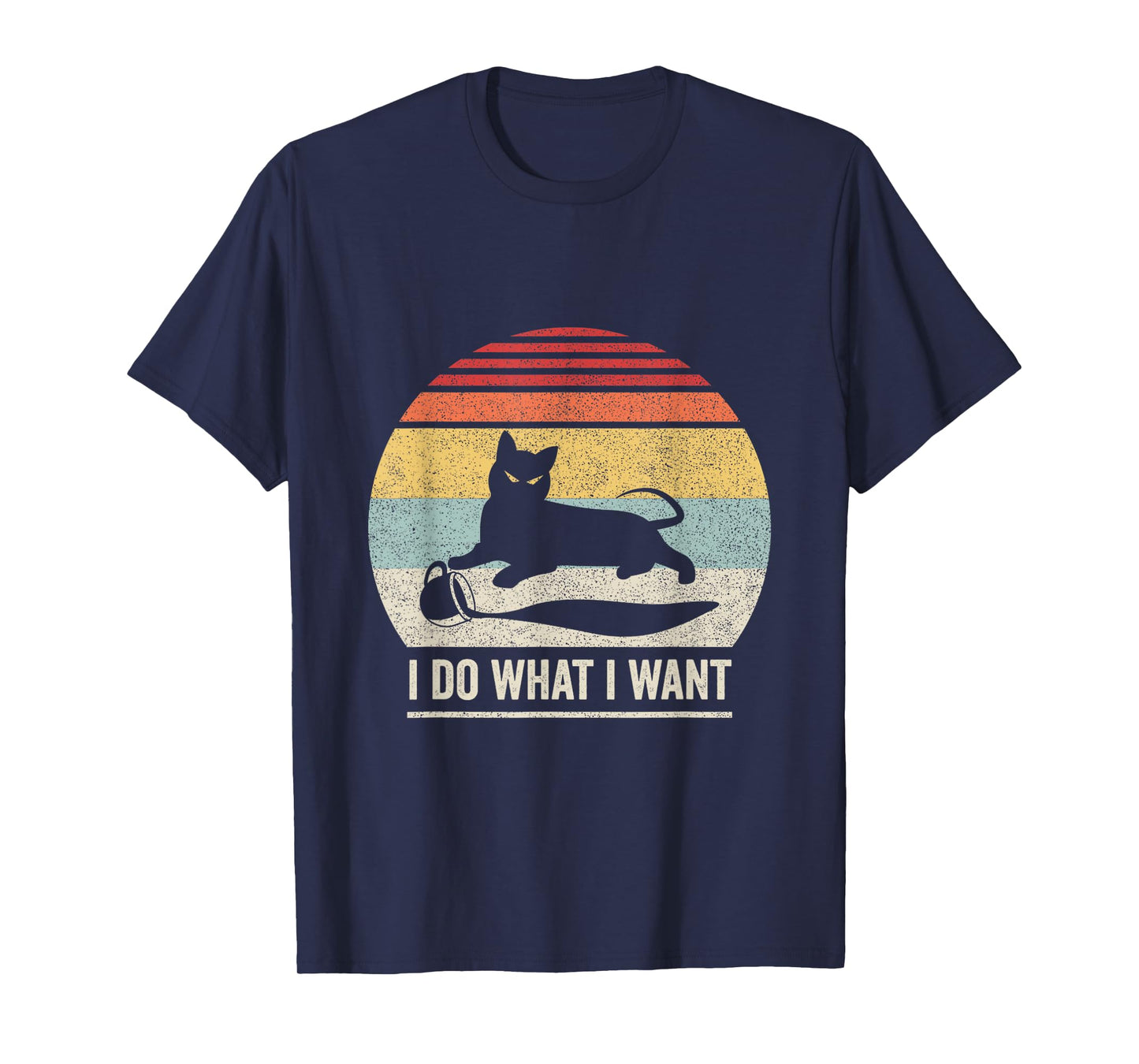 Retro Vintage I Do What I Want Cat T-Shirt for Men Women Girls Kids