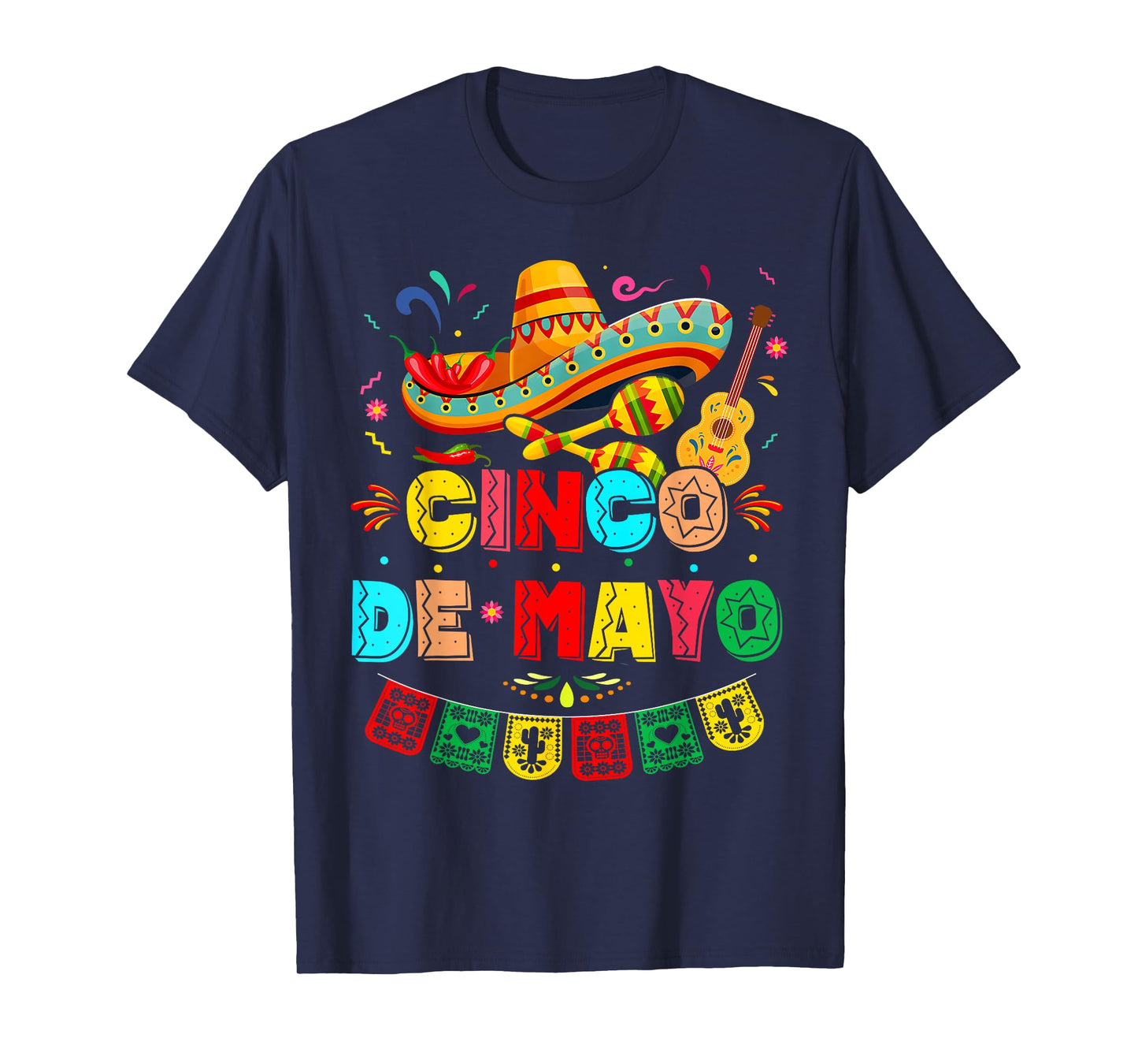 Cinco De Mayo Mexican Fiesta 5 De Mayo Mens Womens Kids T-Shirt