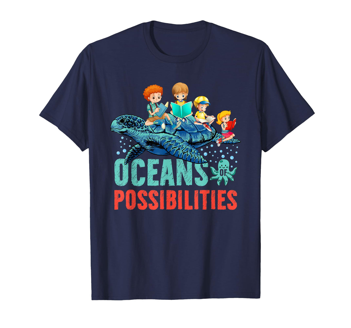 Oceans Of Possibilities Summer Reading 2022 Tshirt Octopus Men Women Kids T-Shirt