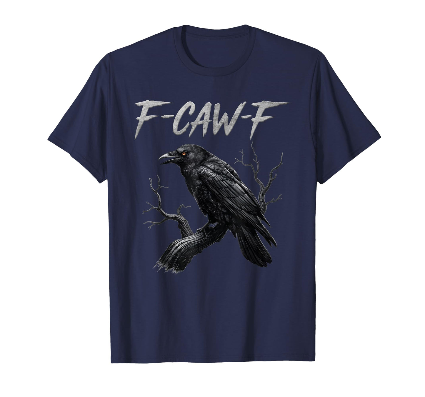 Black Crow, F-Caw-F Funny Black Bird Moon Gothic Adult Humor T-Shirt
