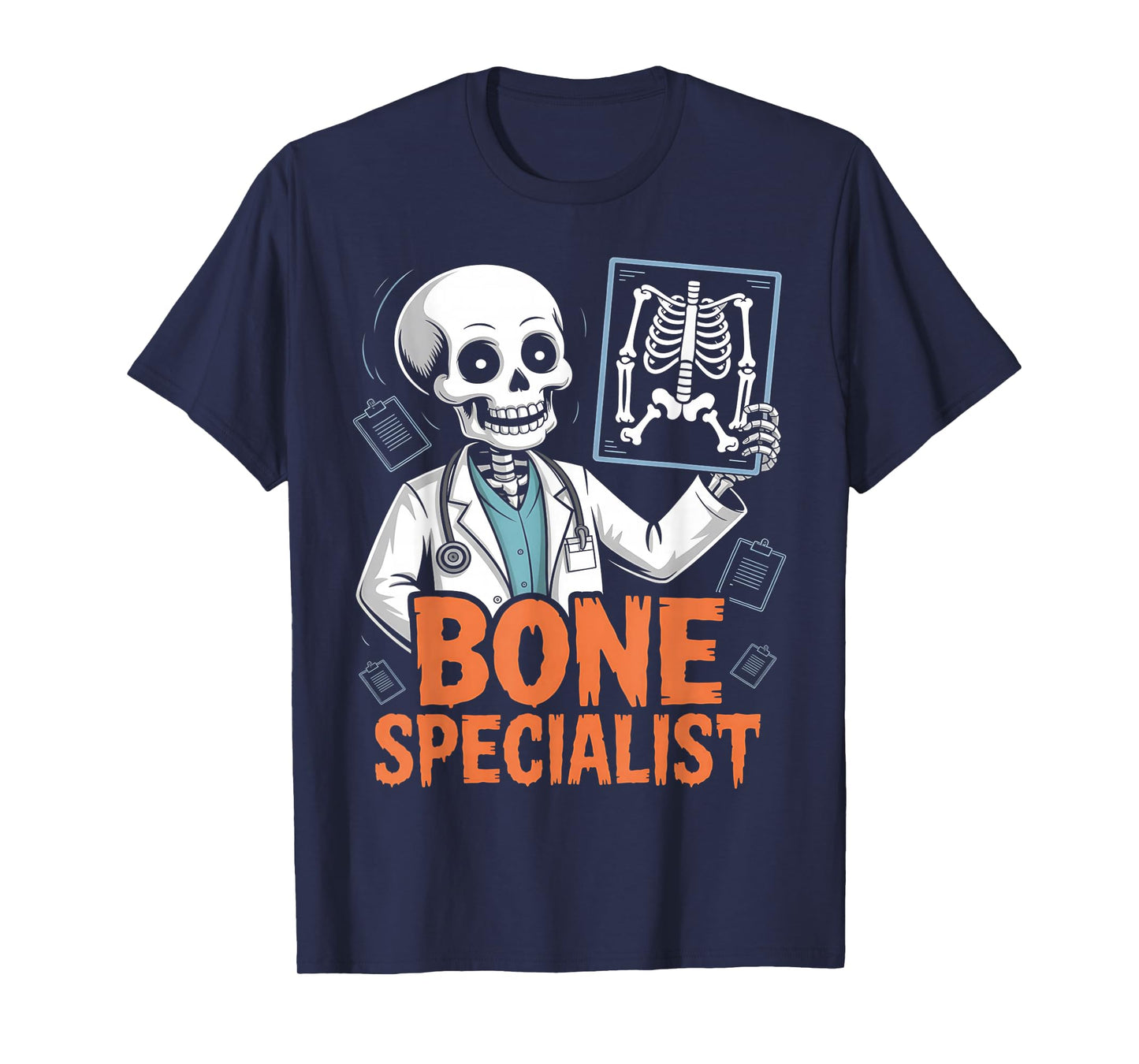 Bone Specialist Halloween Nurse Skeleton Doctor Medical T-Shirt