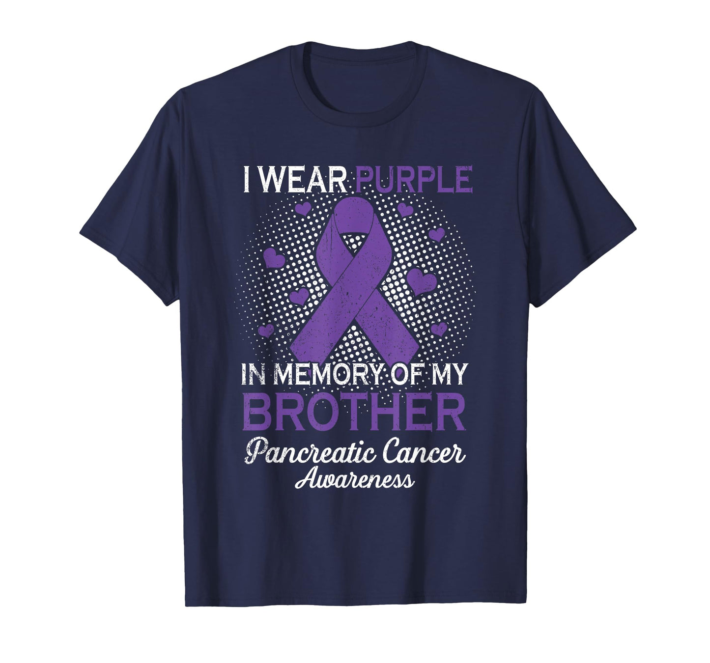 I Wear Purple Purple In Memory Of Brother Pancreatic Cancer T-Shirt