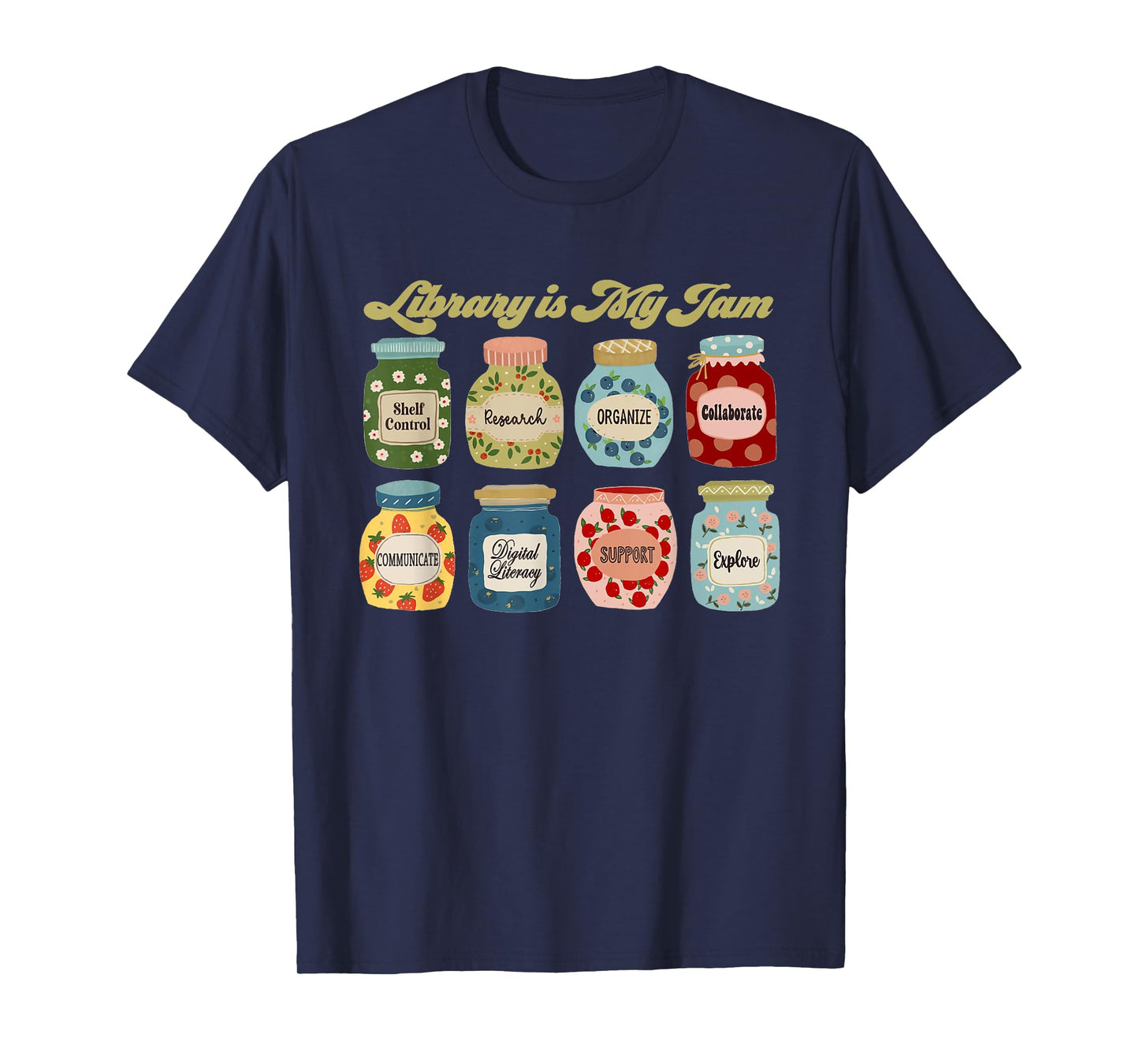 Library is My Jam Librarian Appreciation Reading Teacher T-Shirt