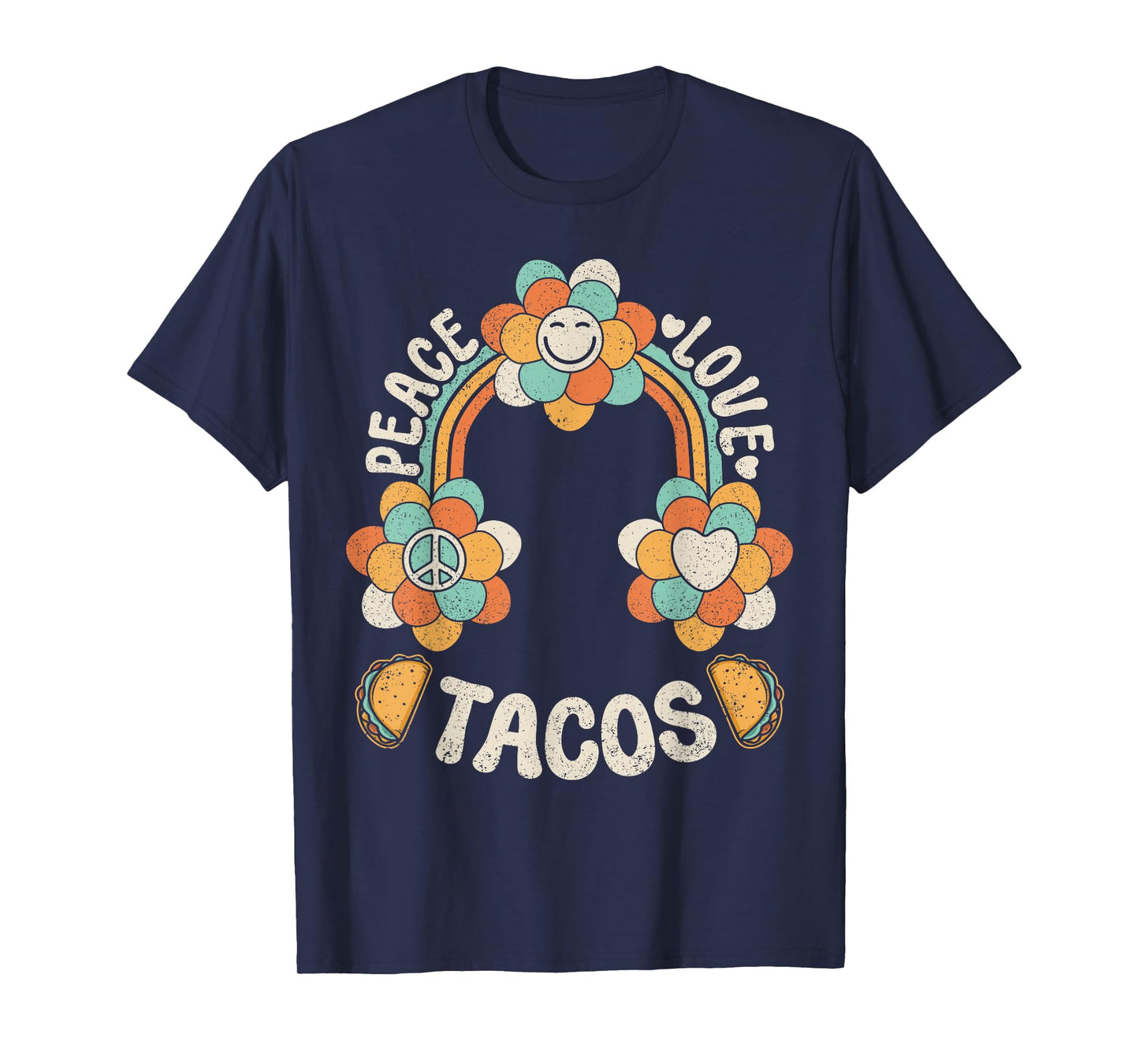 Groovy Rainbow Outfit Mexican Food Lover Peace Love Tacos T-Shirt