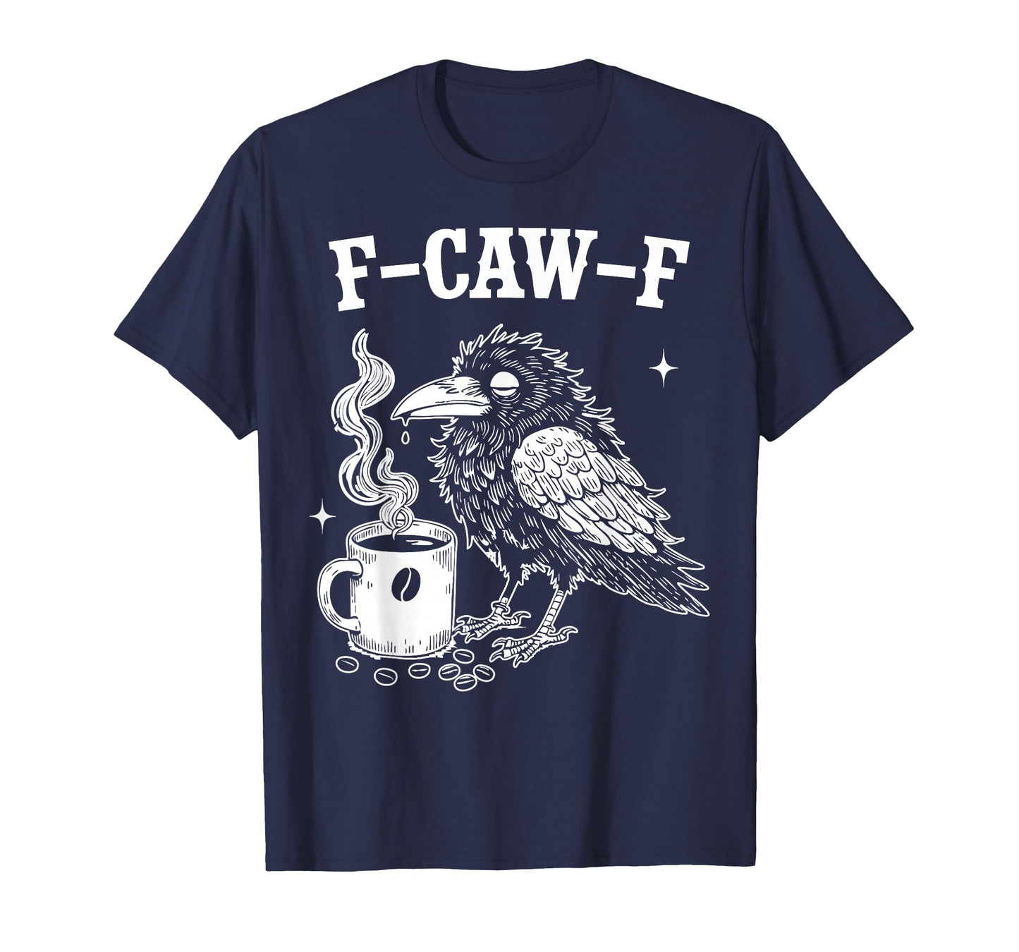 F-Caw-F Black Crow Pun Funny Bird Cawing Grunge Halloween T-Shirt