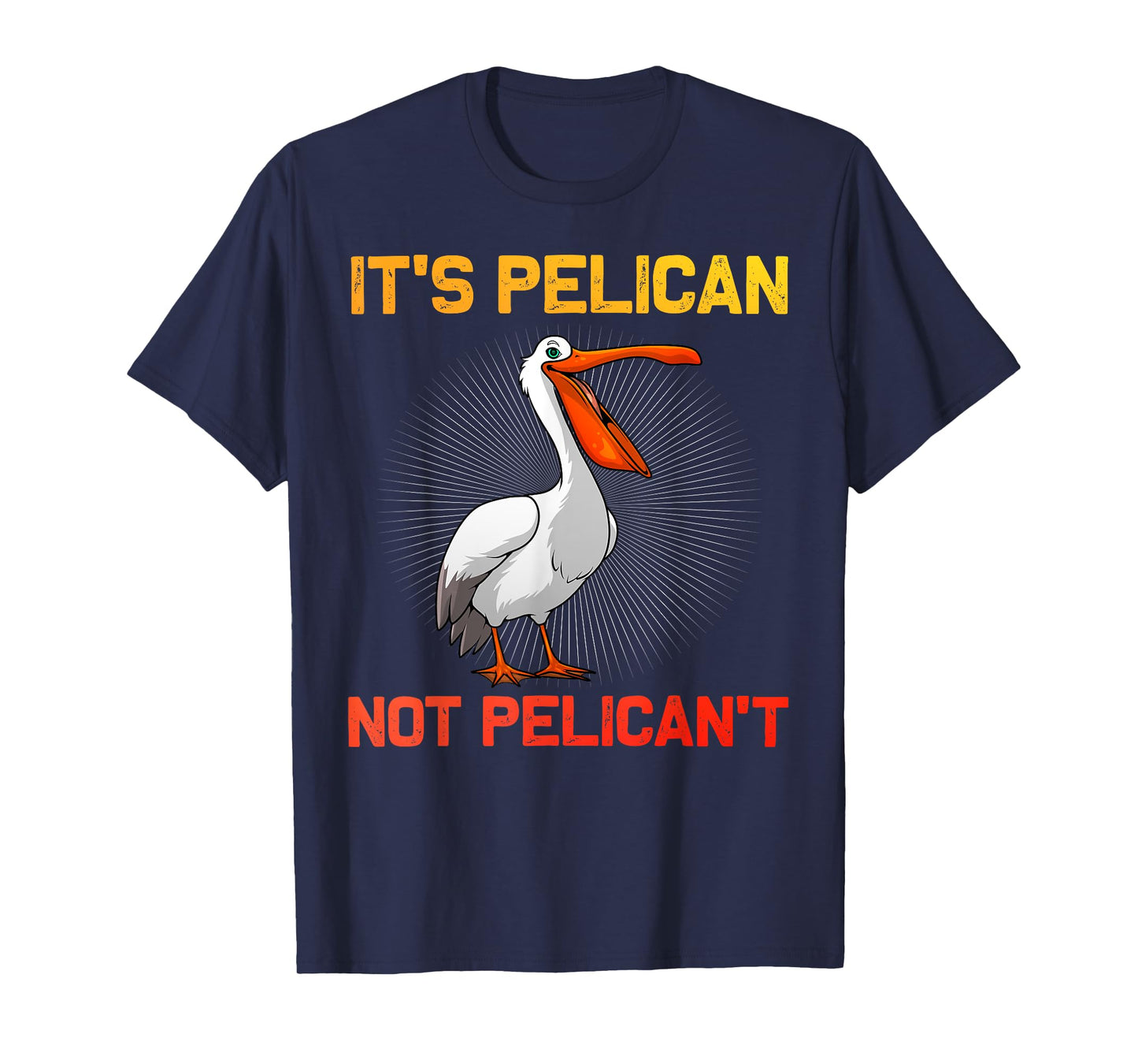 Cool Pelican Art For Men Women Animal Bird Lover Pelican T-Shirt