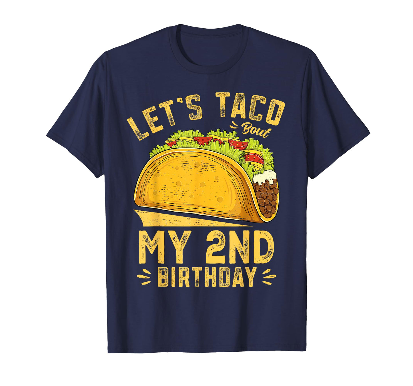 2 Year Old Funny Let's Taco Bout My 2nd Birthday Boys Kids T-Shirt