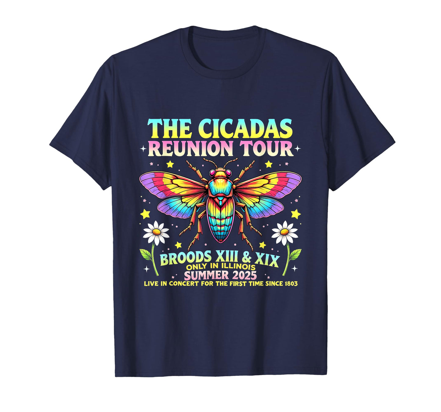 2025 Cicada Brood XIV Swarm Reunion Tour Summer Cicadas T-Shirt