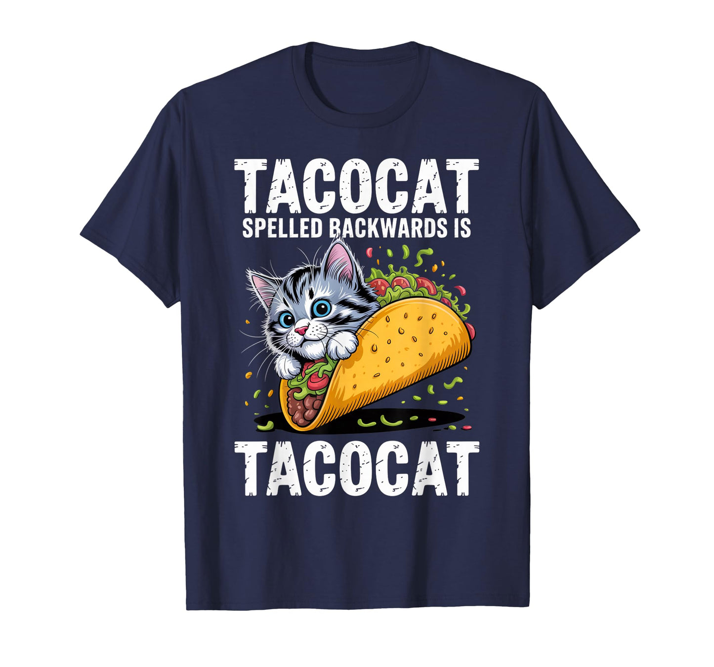 Tacocat Spelled Backwards is Tacocat Taco Vibes Birthday T-Shirt