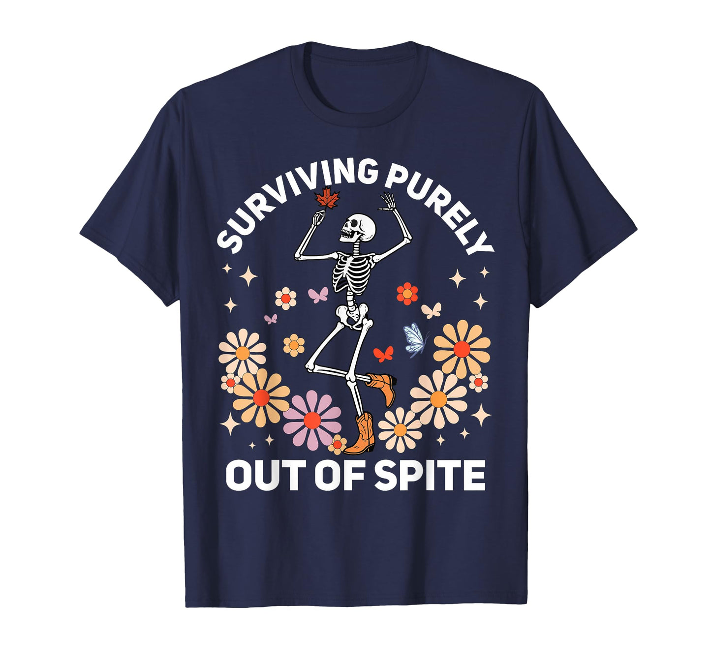 Surviving Purely Out of Spite Funny Skeleton Costume T-Shirt