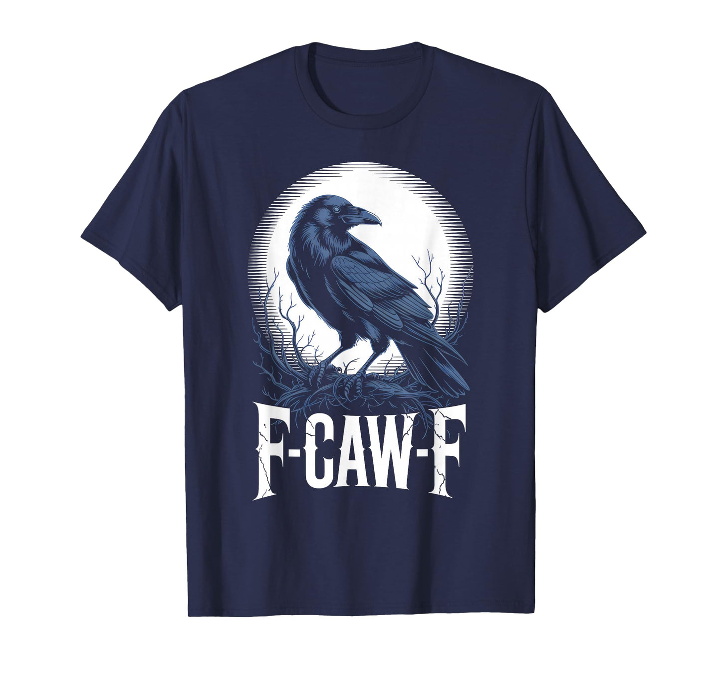 Funny F-Caw-F Black Crow Sound Meme Humor T-Shirt