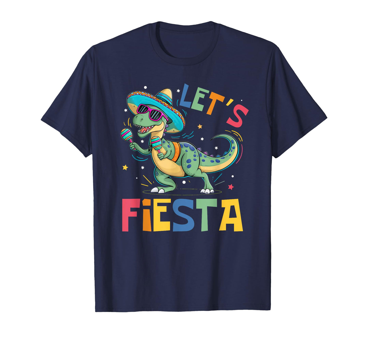 Let's Fiesta Trex Funny Cinco De Mayo Dinosaur Boy Girl Kids T-Shirt