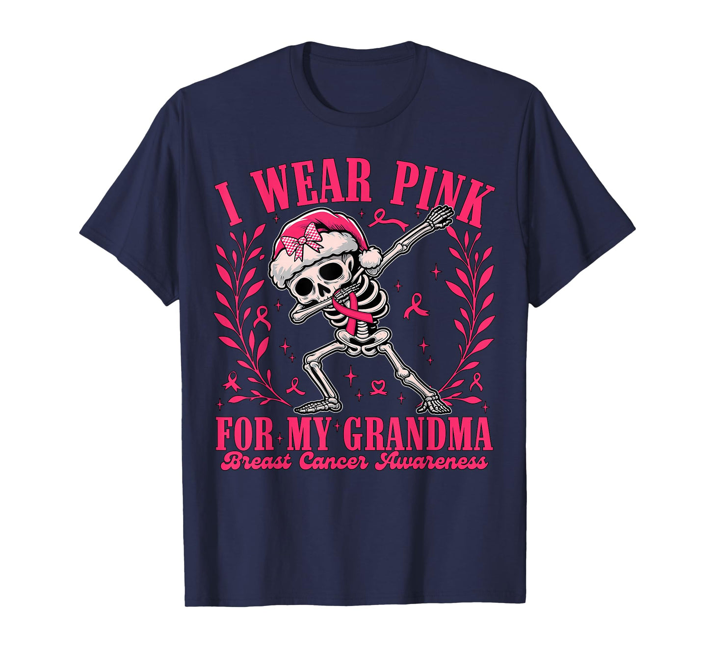 I Wear Pink for Grandma Ribbon Skeleton Breast Cancer Women T-Shirt