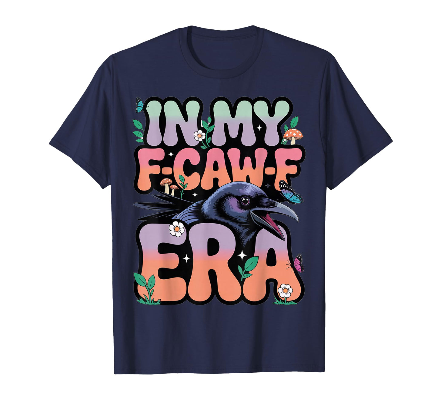 in My F-CAW-F Era Rainbow Gradient T-Shirt