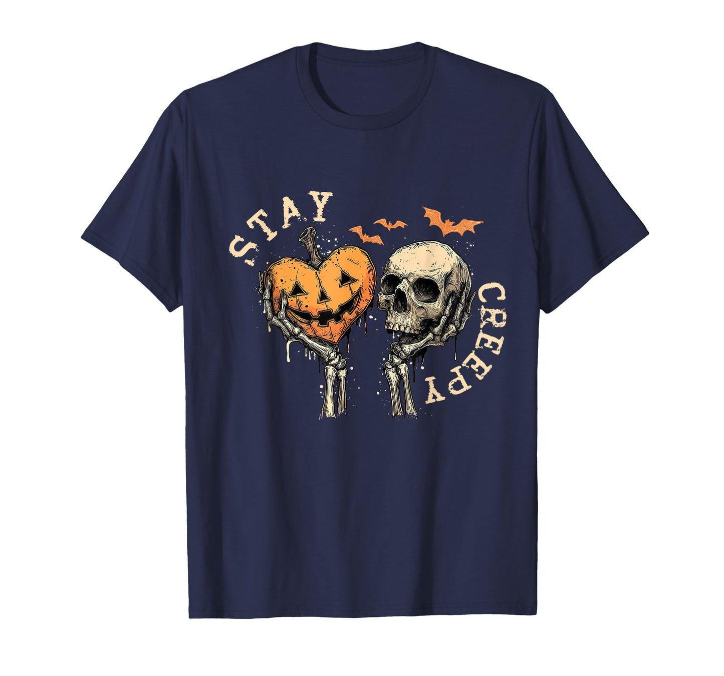 Stay Creepy Dripping Heart Skeleton Hand Skull Halloween T-Shirt