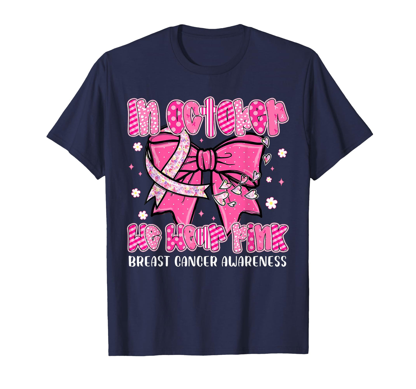 In October We Wear Pink Coquette Bow Breast Cancer Awareness T-Shirt