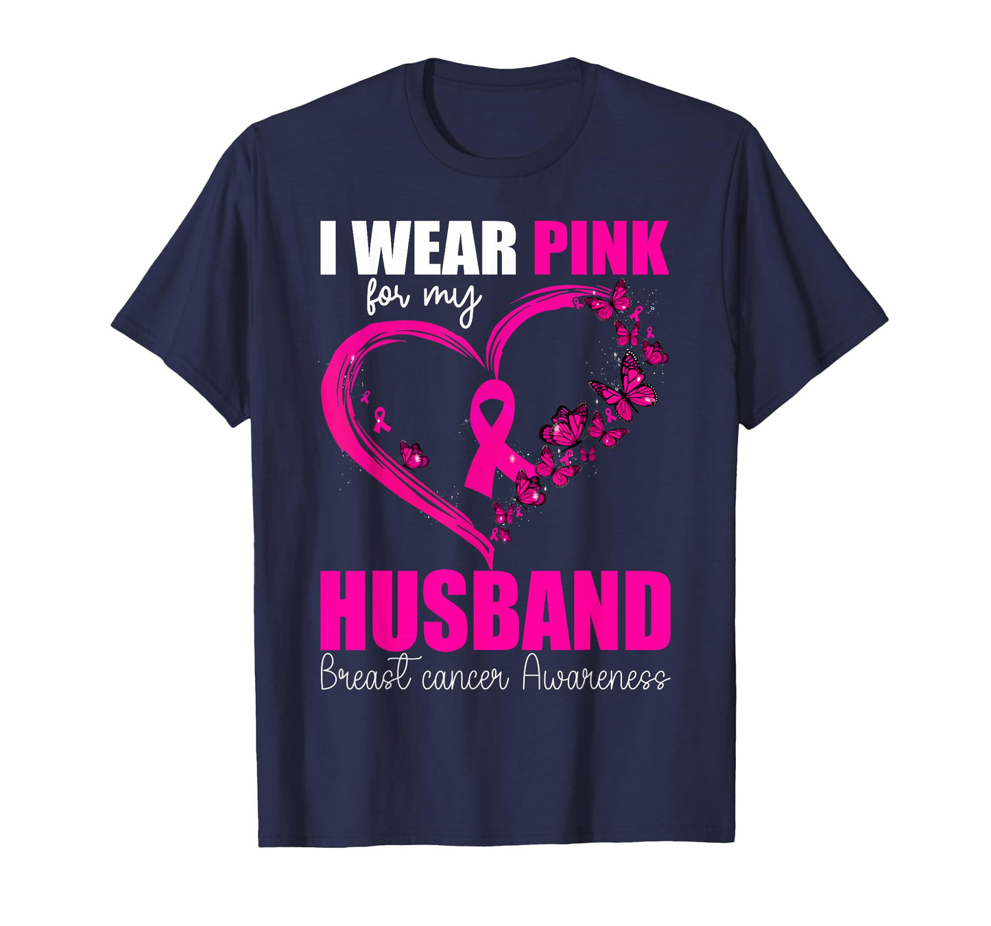 I Wear Pink for My Husband Breast Cancer Heart Ribbon T-Shirt