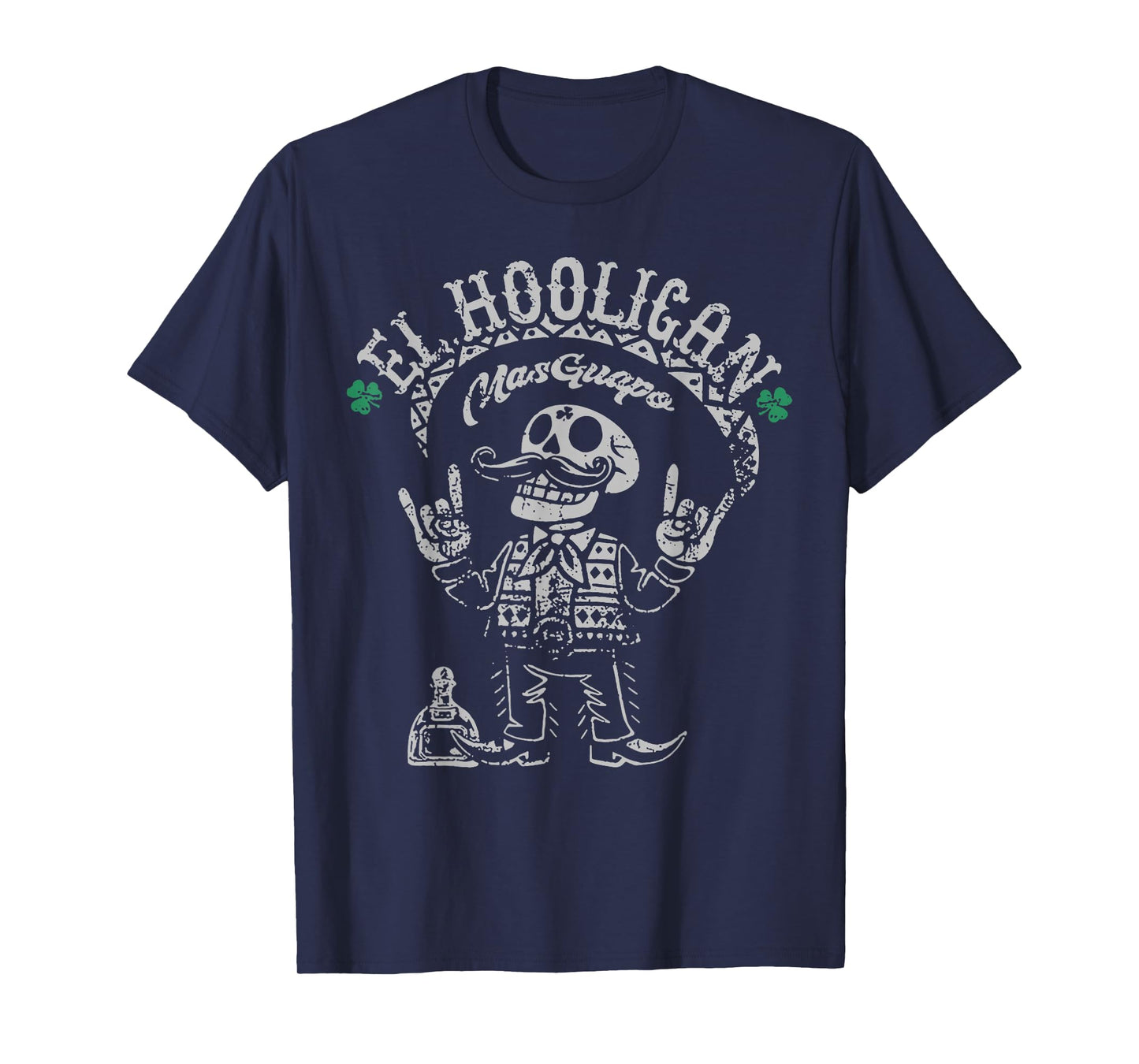 El Hooligan Mas Guapo T-Shirt