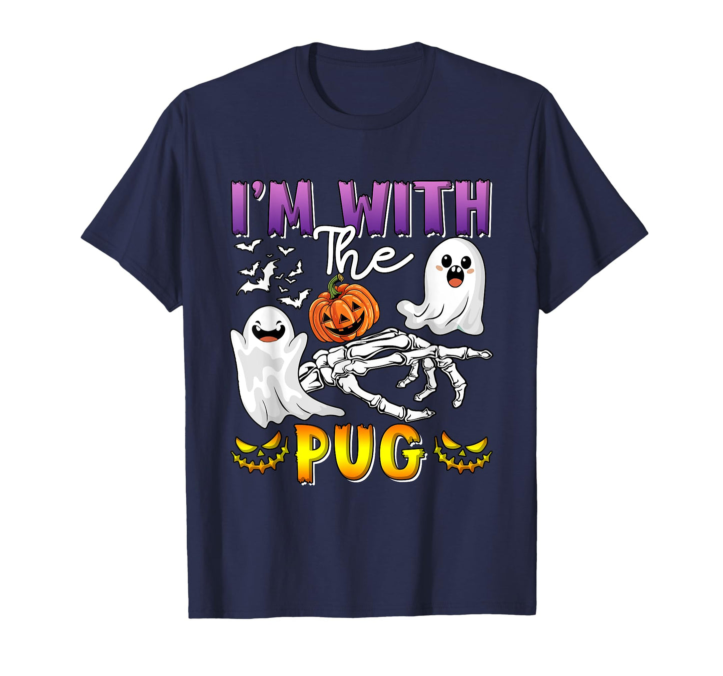 I'm with Pug Halloween Boo Ghost Funny Single Owner T-Shirt