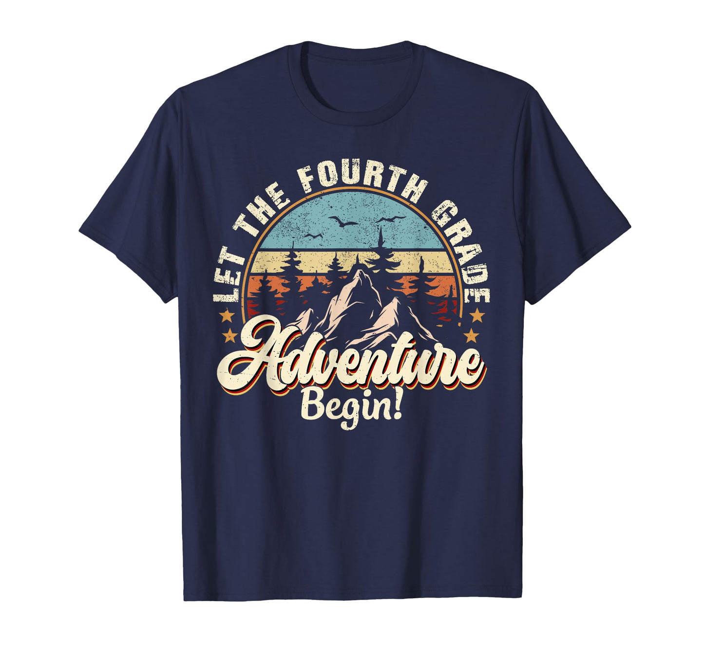 Back To School Let The 4th Grade Adventure Begin T-Shirt