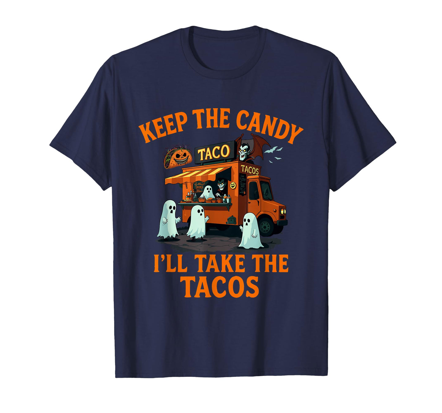 Keep The Candy I'll Take The Tacos Halloween Taco T-Shirt