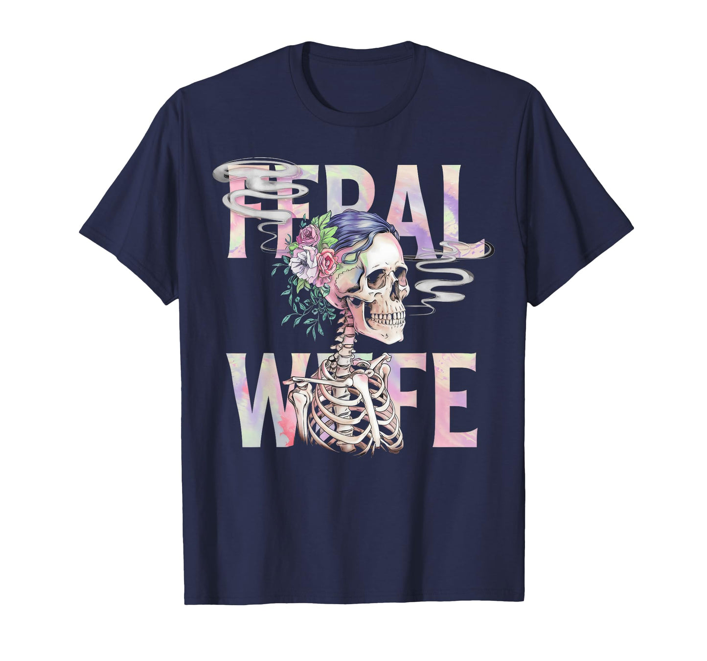 Feral Wife Skeleton Floral Aesthetic Gothic Feminine T-Shirt