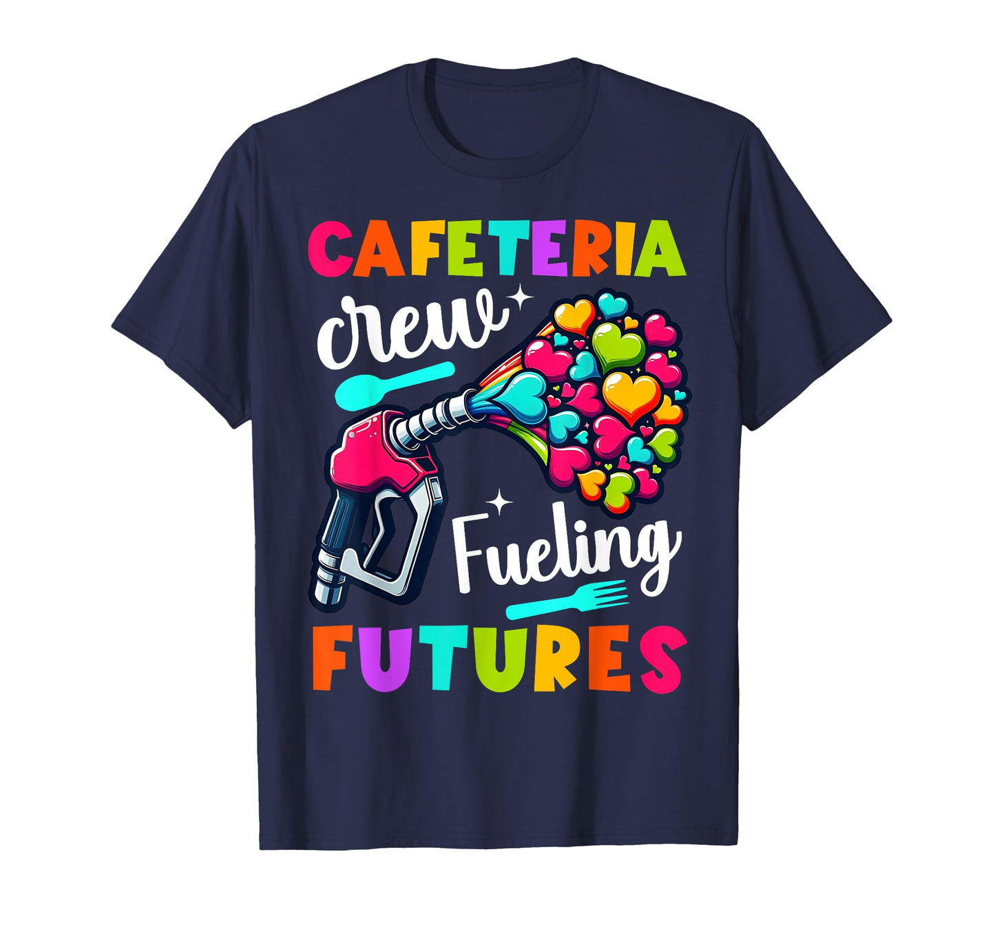 School Lunch Lady Squad a Food Fueling future Cafeteria Crew T-Shirt