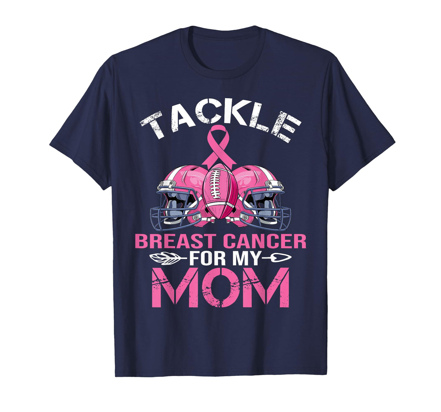 Tackle Football For My Mom Pink Ribbon Breast Cancer Women T-Shirt