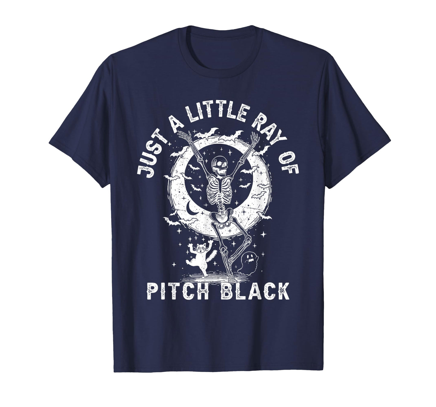 Just A Little Ray of Pitch Black Skeleton Halloween T-Shirt