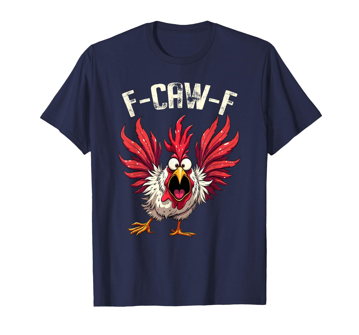 F-Caw-F Funny Halloween Chicken Humor Angry Rooster Meme T-Shirt