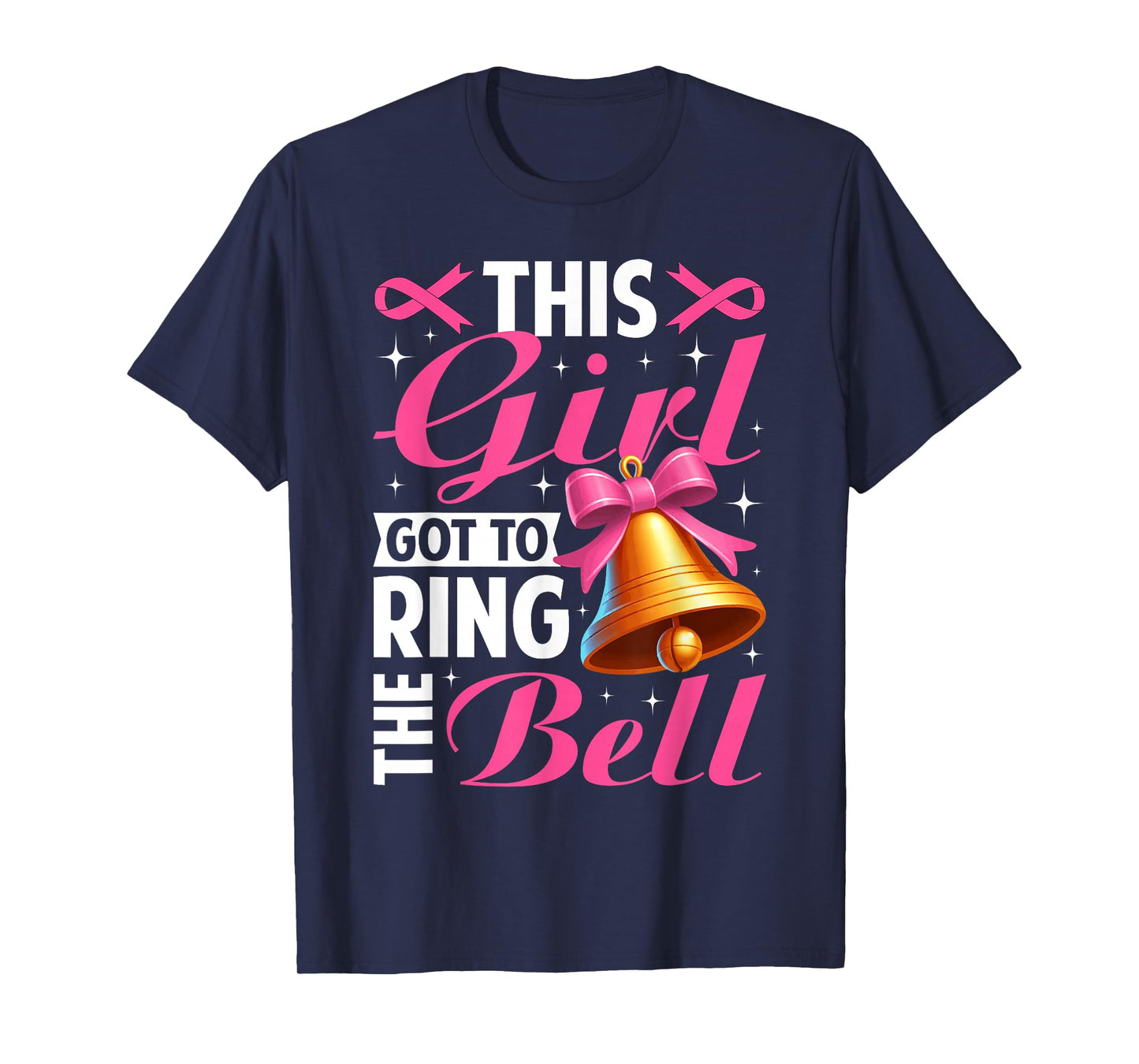 This Girl Got to Ring The Bell Breast Cancer Awareness Girls T-Shirt