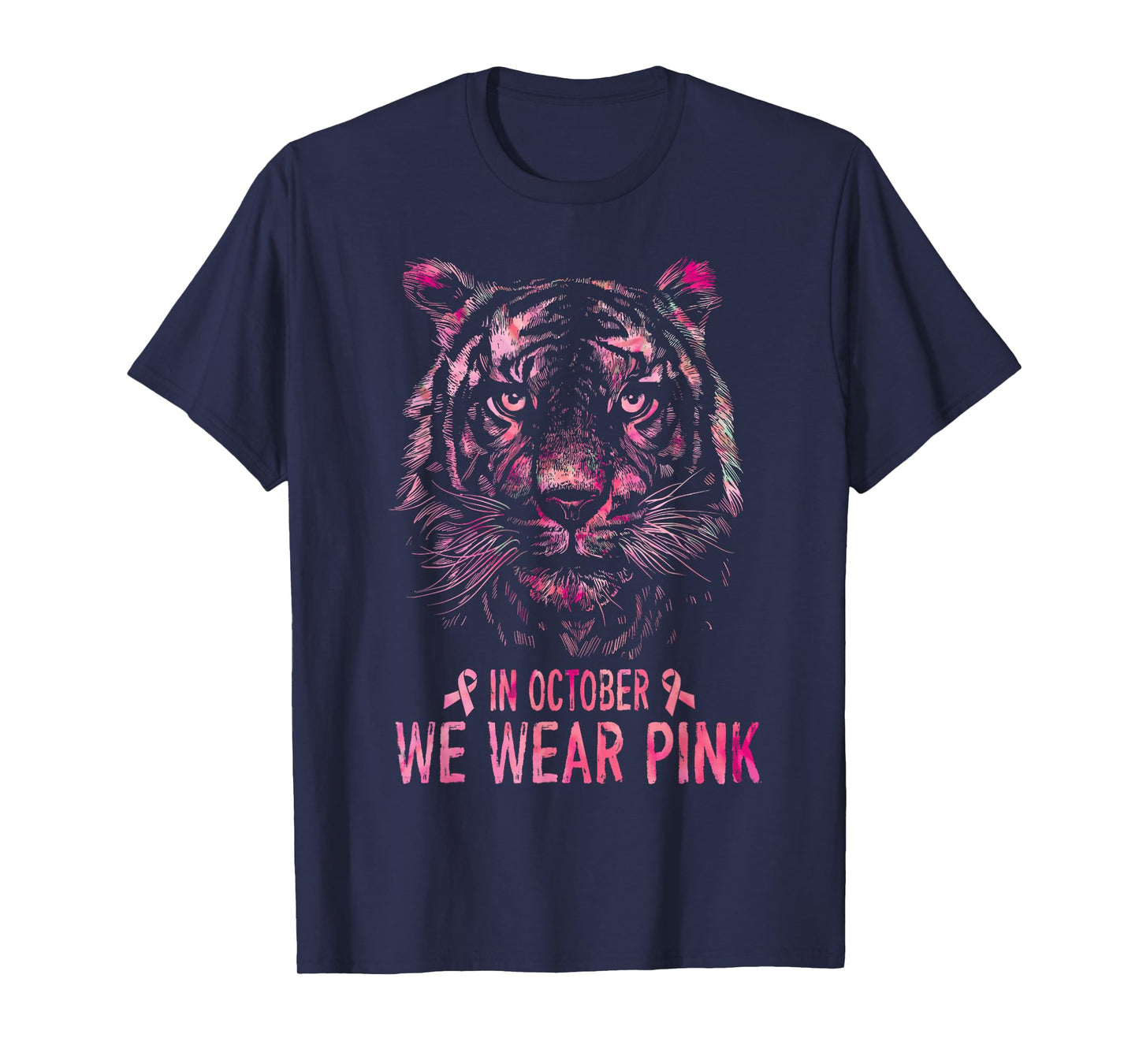 Tiger In October We Wear Pink Breast Cancer Awareness 2022 T-Shirt