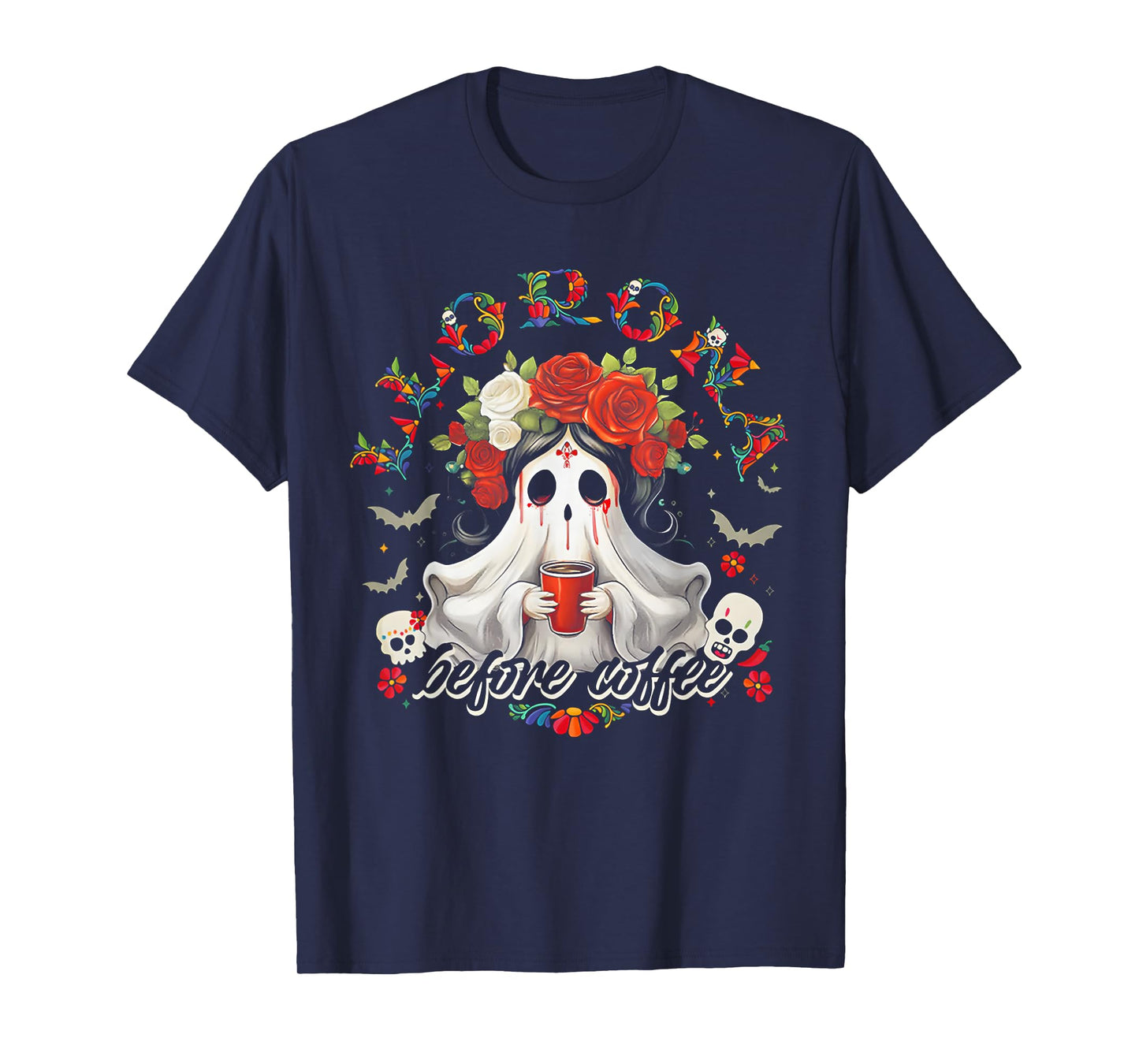 Llorona Before Coffee T-Shirt