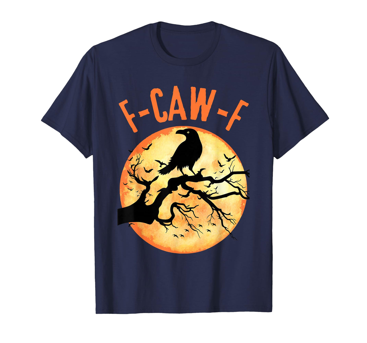 Black Crow, F Caw F Funny Black Bird Moon Adult Humor Gothic T-Shirt