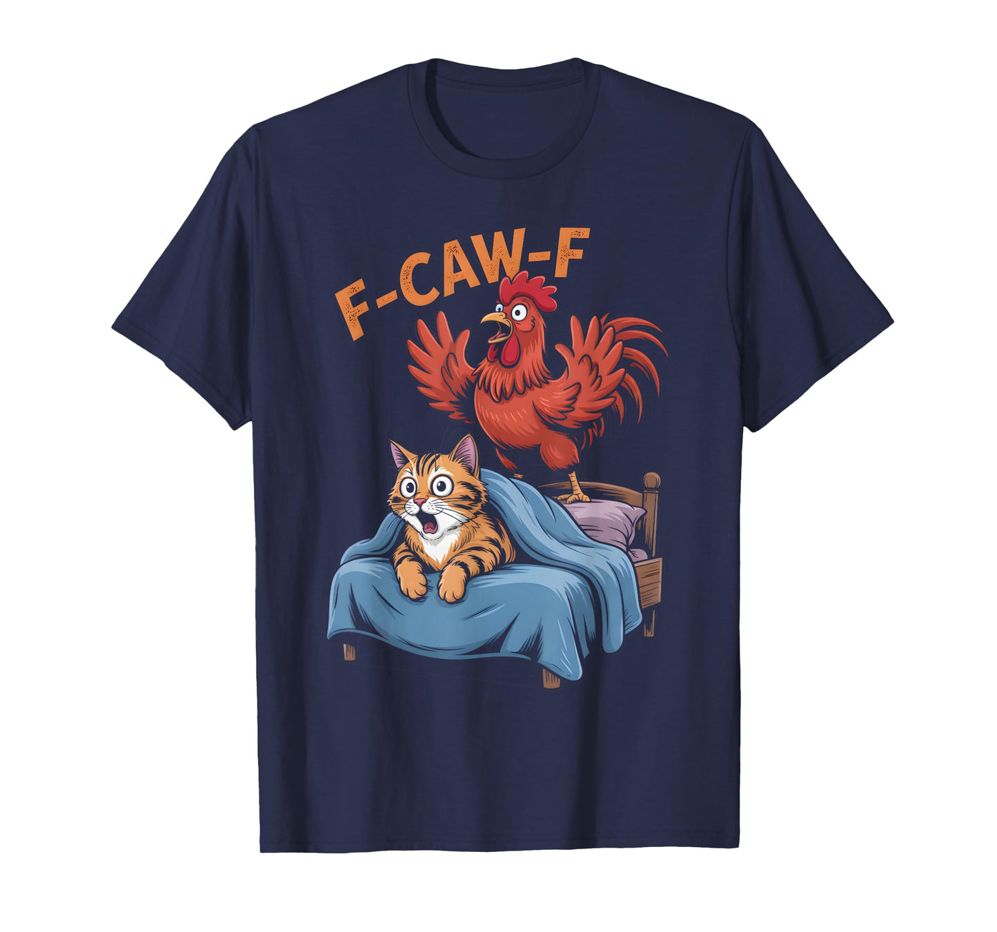 F-CAW-F Funny Rooster Waking Up an Annoyed Cat Humor T-Shirt