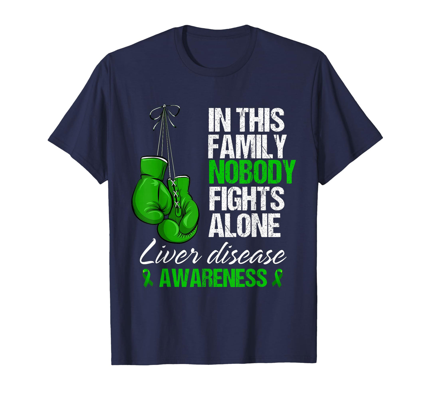 In This Family Nobody Fights Alone Liver Disease Awareness T-Shirt