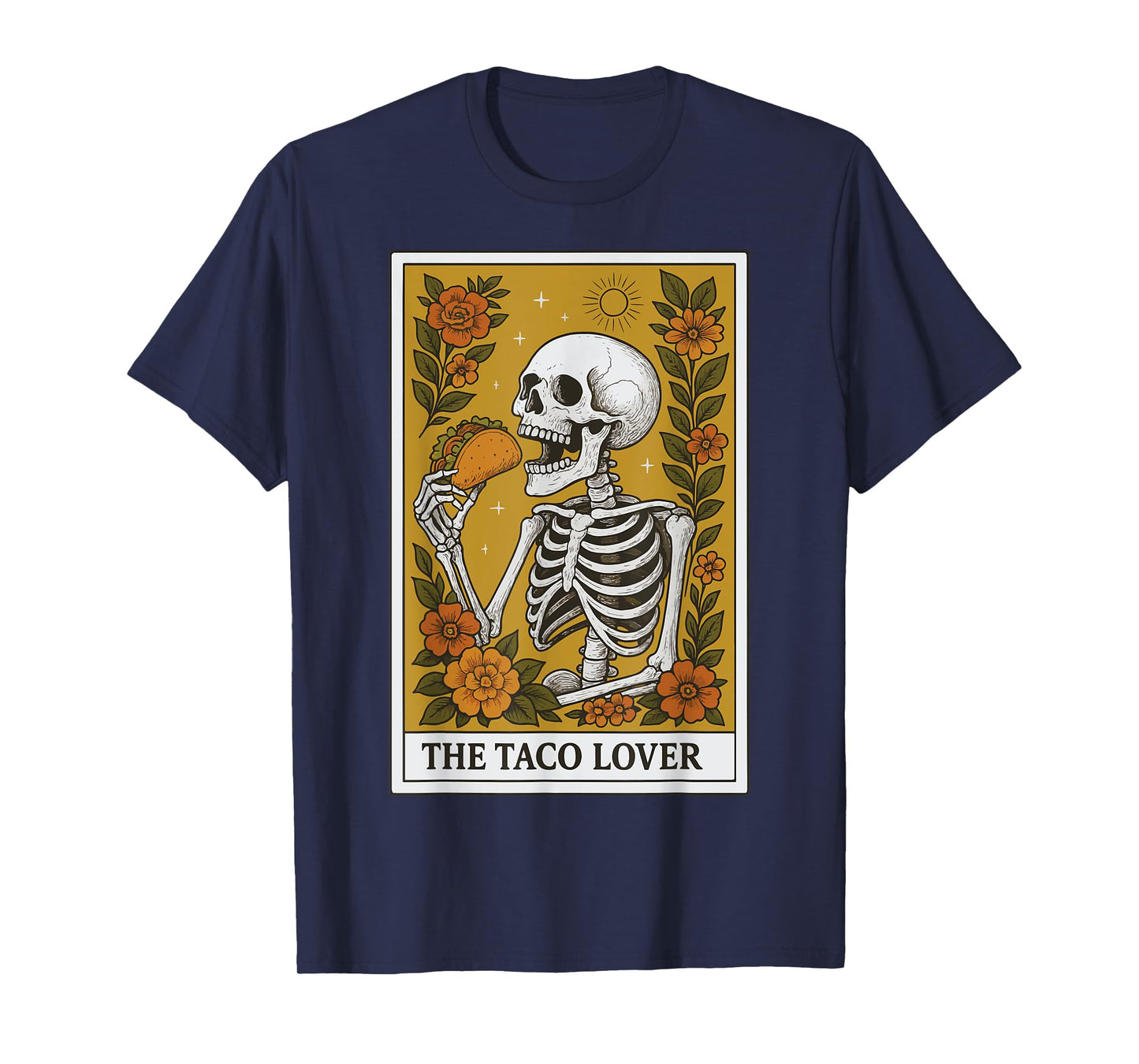 The Taco Lover Tarot Card T-Shirt