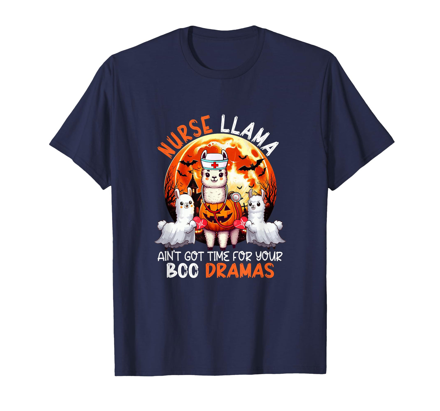 Nurse Llama Funny Sarcastic Boo Dramas Halloween Job Team T-Shirt