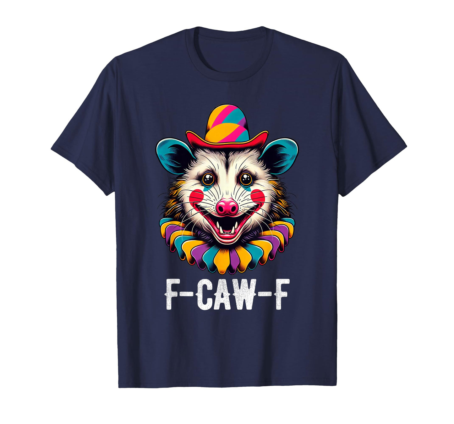 F-CAW-F T-Shirt