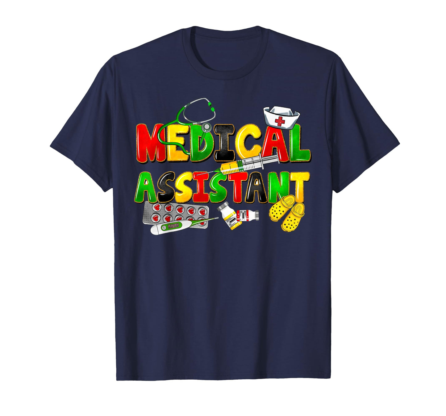 Medical Assistant Juneteenth African Black History Month T-Shirt