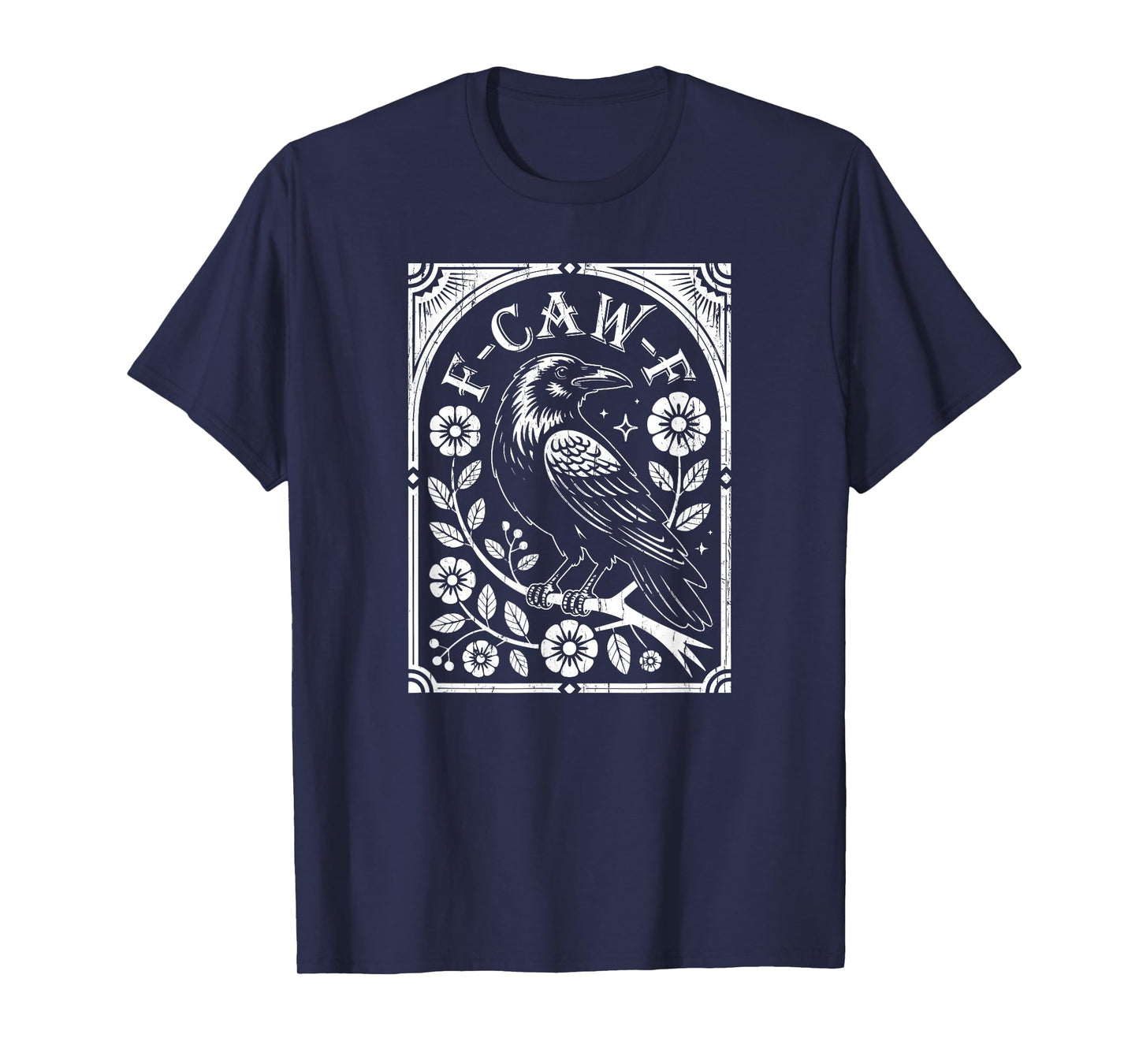 F-Caw-F Crow, Black Crow, Raven Lover, Funny Crow T-Shirt