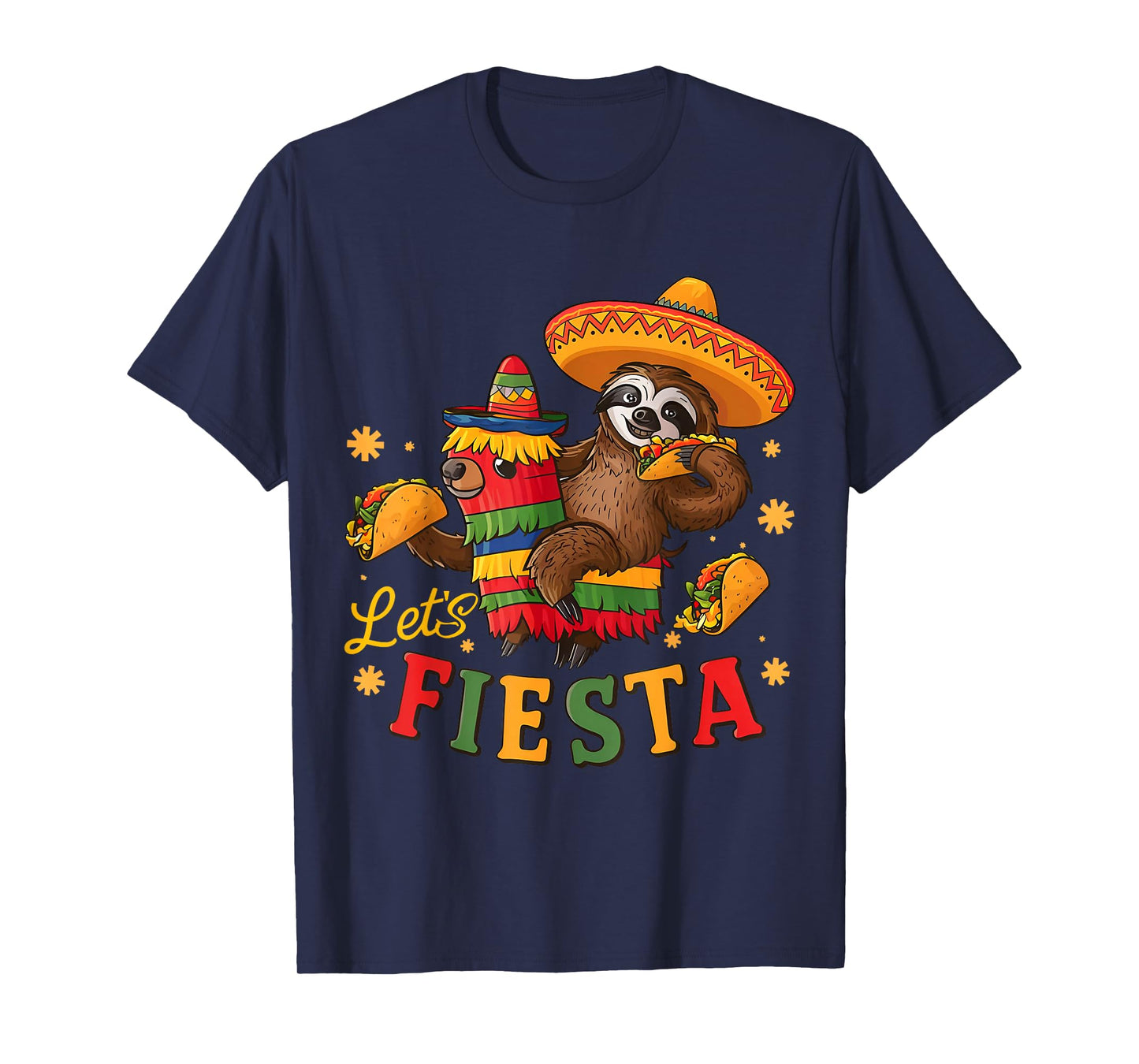 Let's Fiesta Cinco De Mayo Mexican Sloth Tacos Pinata Party T-Shirt