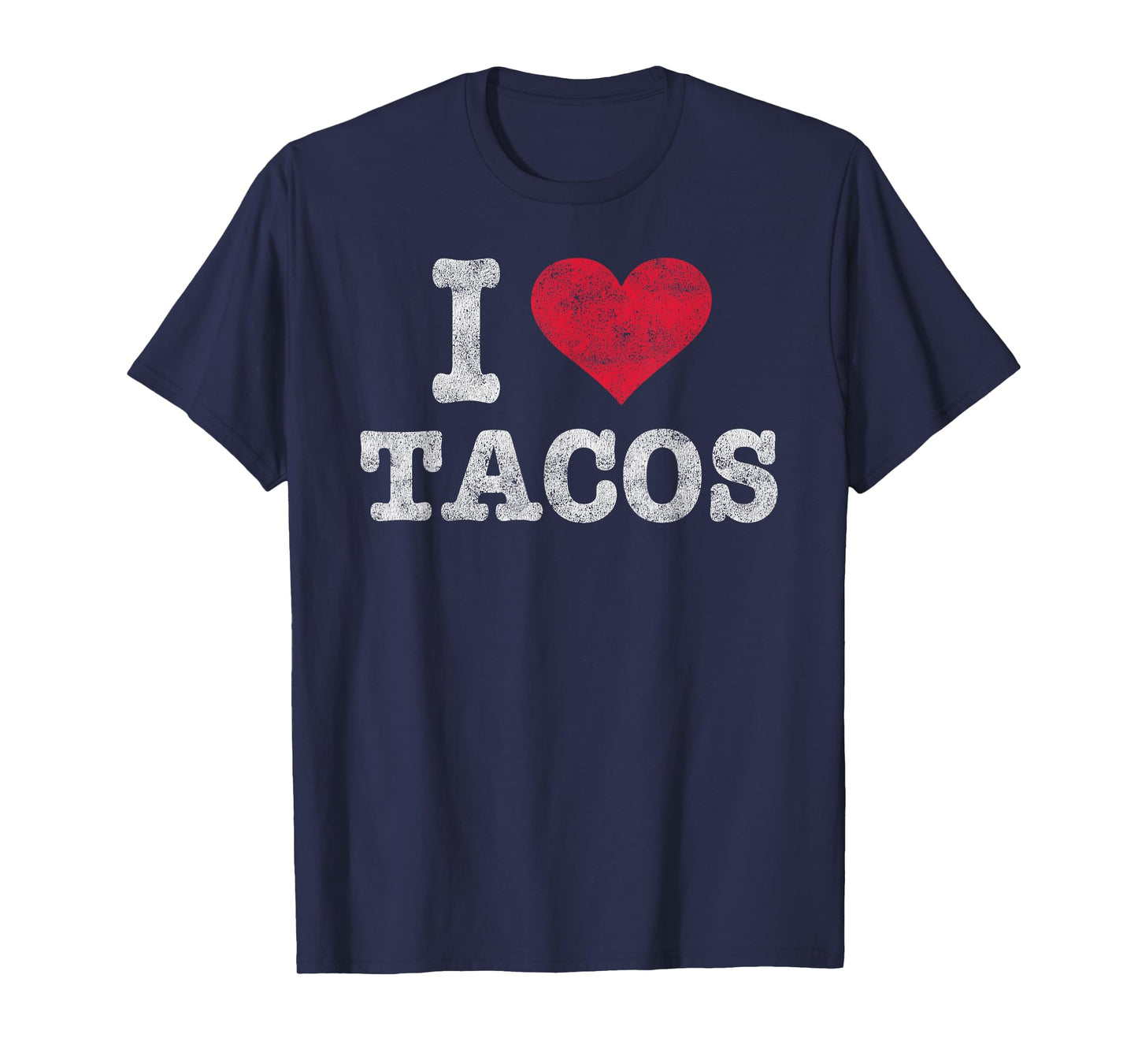 Trendy Vintage I Love Tacos Gift T-Shirt