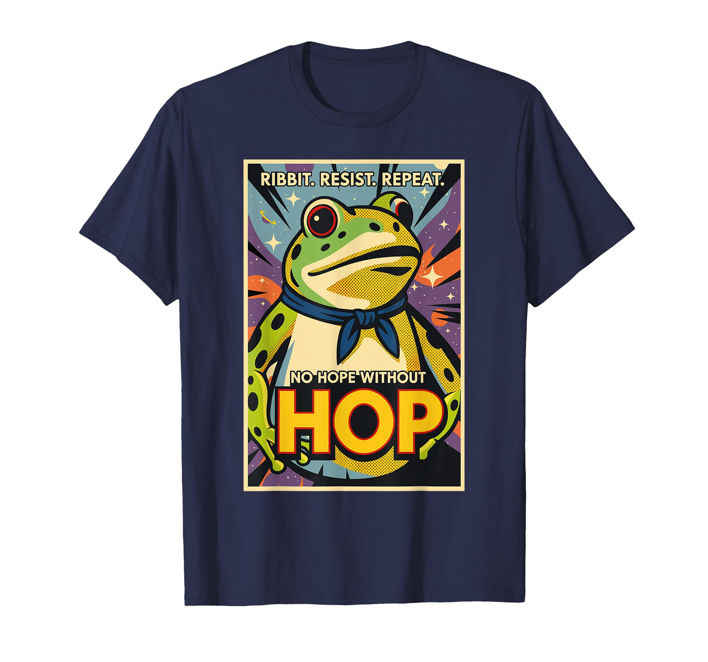 Ribbit Resist Repeat No Hope Without Hop Funny Portland Frog T-Shirt