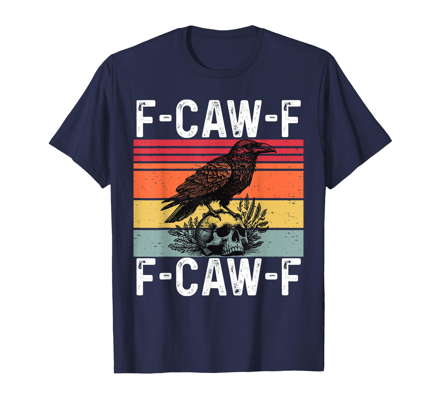 Vintage F-Caw-F Crow FCAWF Funny Bird Meme T-Shirt